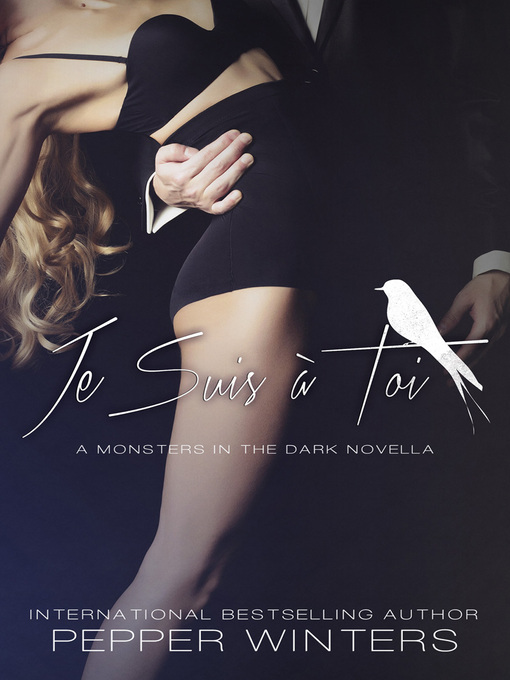Title details for Je Suis à Toi by Pepper Winters - Available